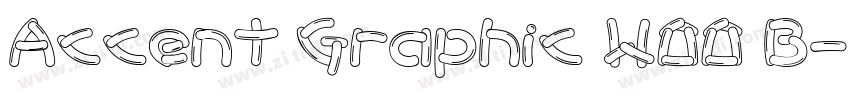 Accent Graphic W00 B字体转换